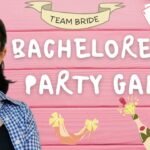 Bachelorette Party Games: Fun Ideas to Make the Celebration Unforgettable